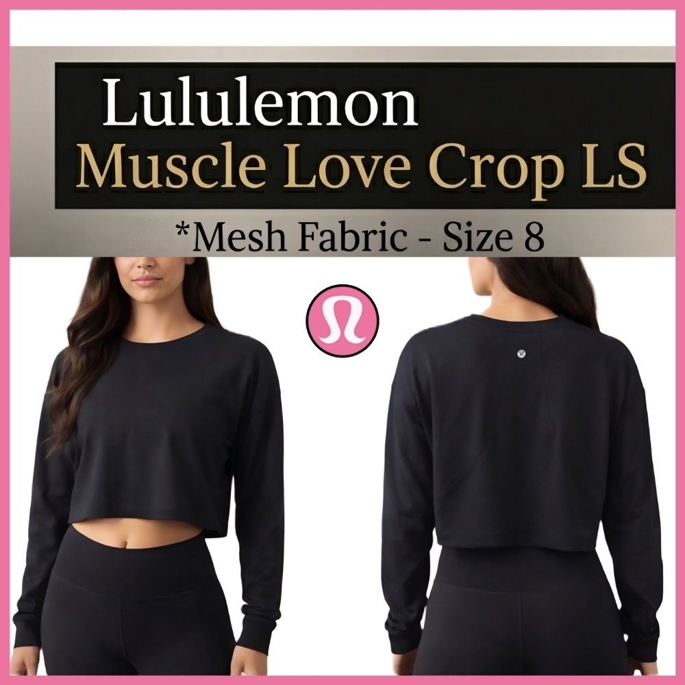 Lululemon Muscle Love Crop Long Sleeve *Mesh - Black - Size 4